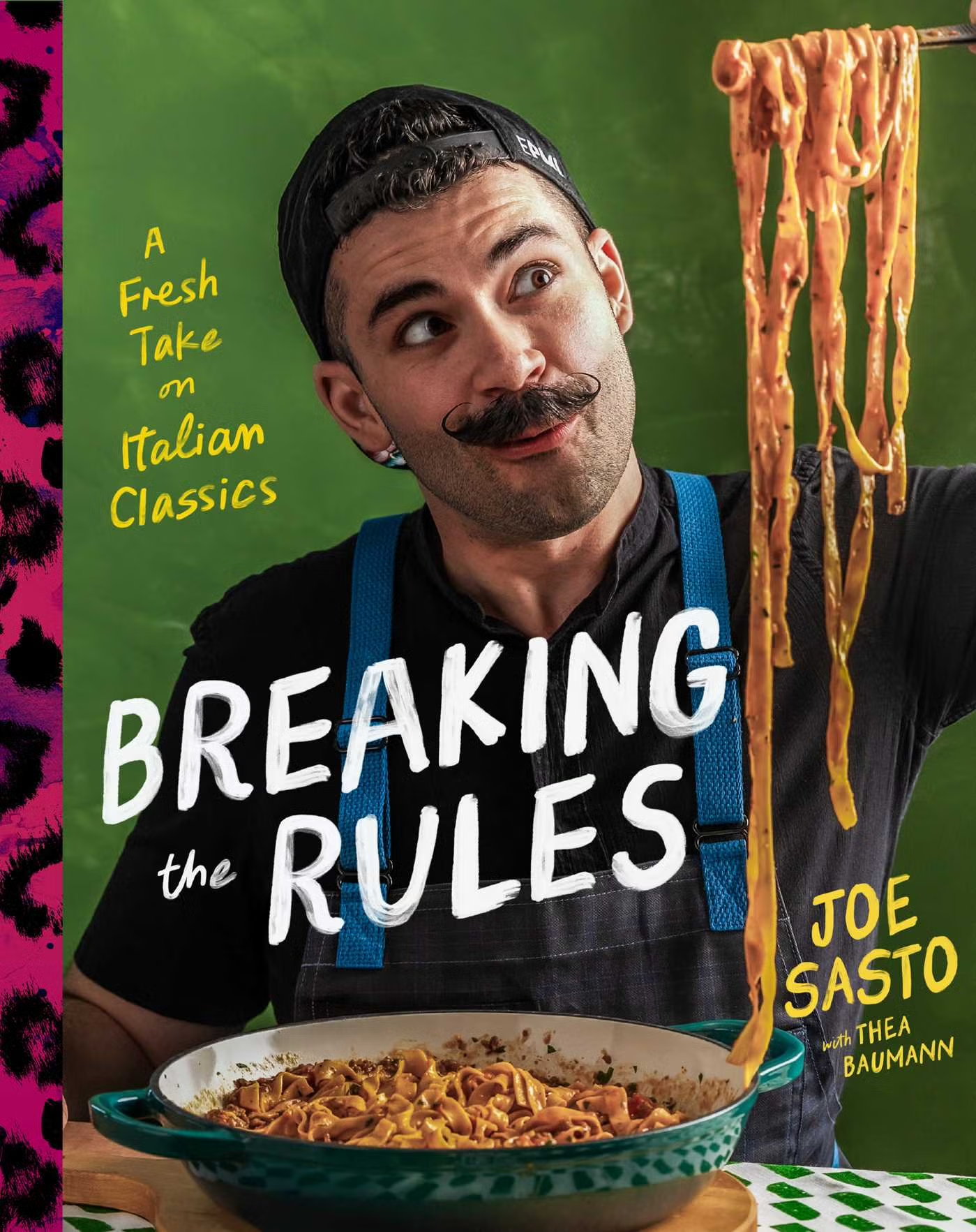 Book cover of Breaking the Rules by Joe Sasto
