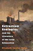 Extraction Ecologies
